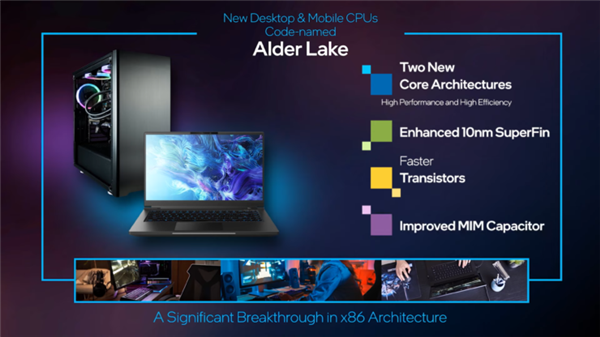 Intel展示12代Alder Lake处理器：10nm  SuperFin工艺，大小核混合架构-芯智讯