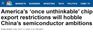 CNBC：美国不可想象的芯片出口管制规则，将阻碍中国大陆的半导体目标