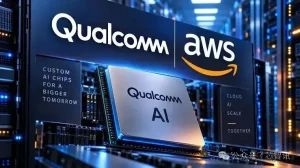600亿美元！AWS携手高通：定制AI推理芯片+1.6T光互联！